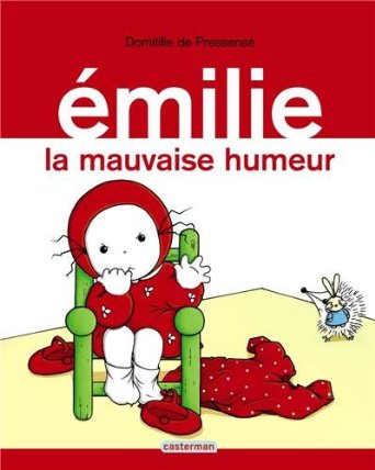 Histoire d’Emilie la mauvaise humeur (Dès 2 ans et demi)