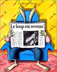 « Le loup est revenu »: Histoire racontée en vidéo